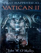 WHAT HAPPENED AT VATICAN II